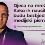 Djeca na mreži: Kako razviti digitalnu bezbjednost i medijsku pismenost kod najmlađih?