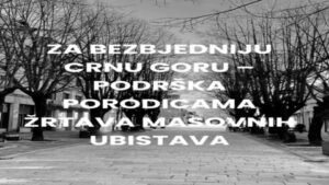 Podrška NVO i aktivista porodicama žrtava masovnih ubistava na Cetinju