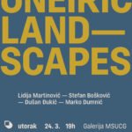 Izložba “Onirični pejzaži” u Galeriji MSUCG