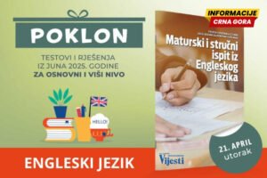Poklon uz Informacije CG - testovi za maturski i stručni ispit iz Engleskog jezika