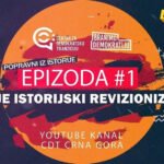 CDT pokrenuo novi video serijal “Popravni iz istorije”