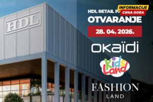 Kidsland, Okaïdi i Fashionland otvaraju vrata u HDL Retail Park-u...