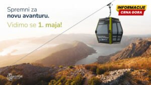 Žičara Kotor–Lovćen počinje sa radom 1. maja: prvomajski praznici...