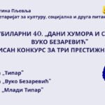 Konkurs za tri prestižne nagrade 40. Dana humora i satire “Vuko Bezarević”
