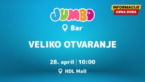 JUMBO stiže u Bar ovog utorka; Svečano otvaranje 28. aprila u 10:00 časova