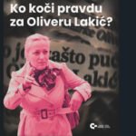 CGO povodom osam godina od pokušaja ubistva Olivere Lakić: Pravda se udaljava od žrtve
