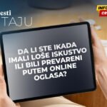 Informacije CG pitaju: Da li ste ikad imali loše iskustvo ili bili prevareni putem online oglasa?