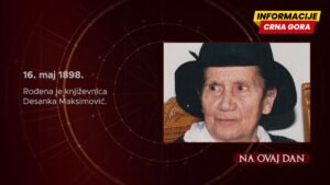 16. maj – Zanimljivi događaji iz povijesti i današnjeg svijeta