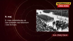 9. maj - značajni događaji sa crnogorskim kontekstom