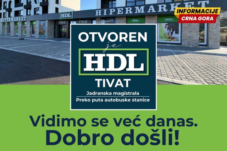 Stigao je talas najnižih cijena – HDL otvorio hipermarket u Tivtu!