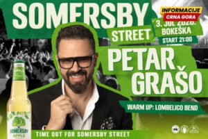 Bokeška ovog petka postaje Somersby Street, a stiže i Petar Grašo!