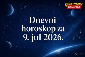 Dnevni horoskop za 9. jul 2026.