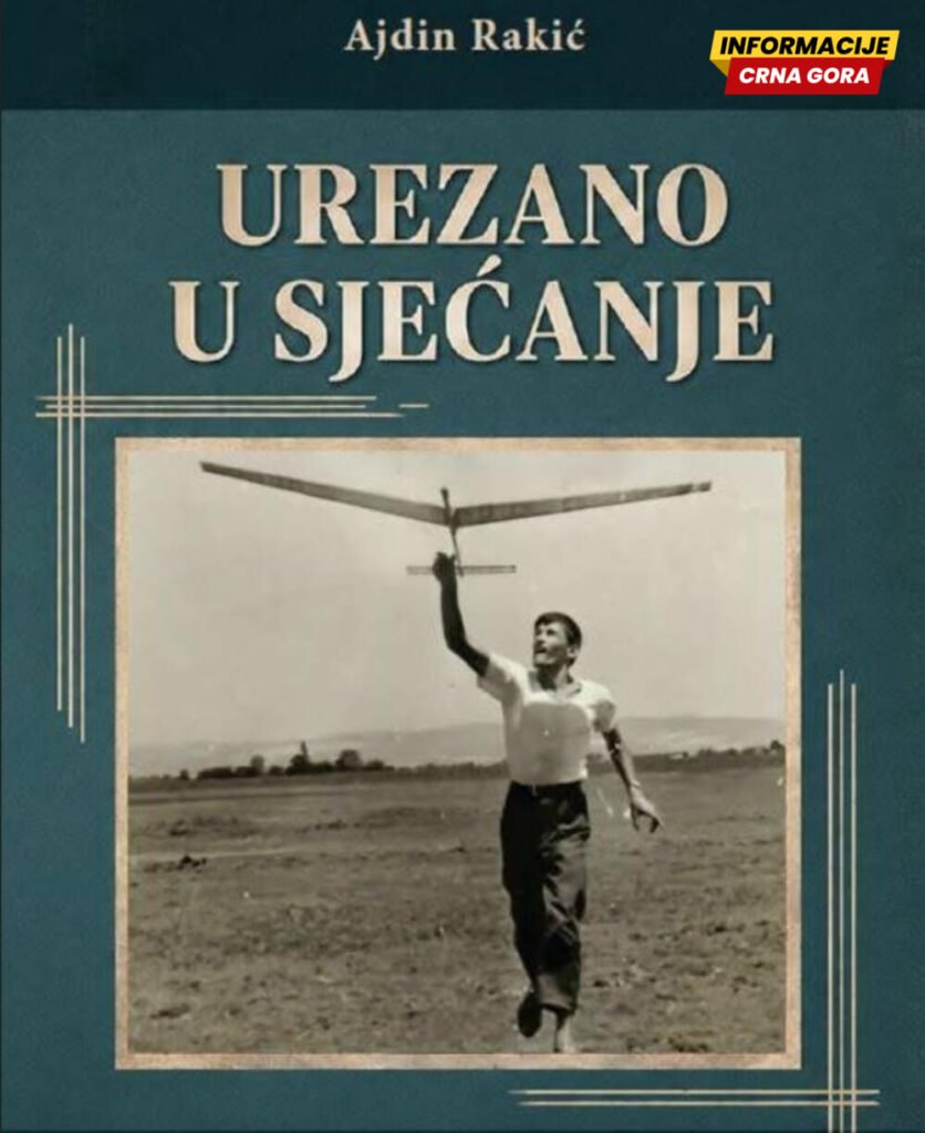 Promocija knjige „Urezano u sjećanje“ Ajdina Rakića 23. jula u KIC-u „Budo Tomović“