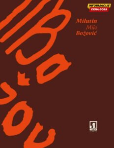 Matica crnogorska objavila izdanje o Milu Božoviću