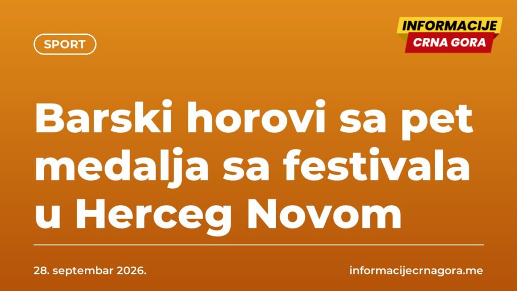 Barski horovi sa pet medalja sa festivala u Herceg Novom