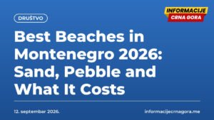 Best Beaches in Montenegro 2026: Sand, Pebble and What It Costs