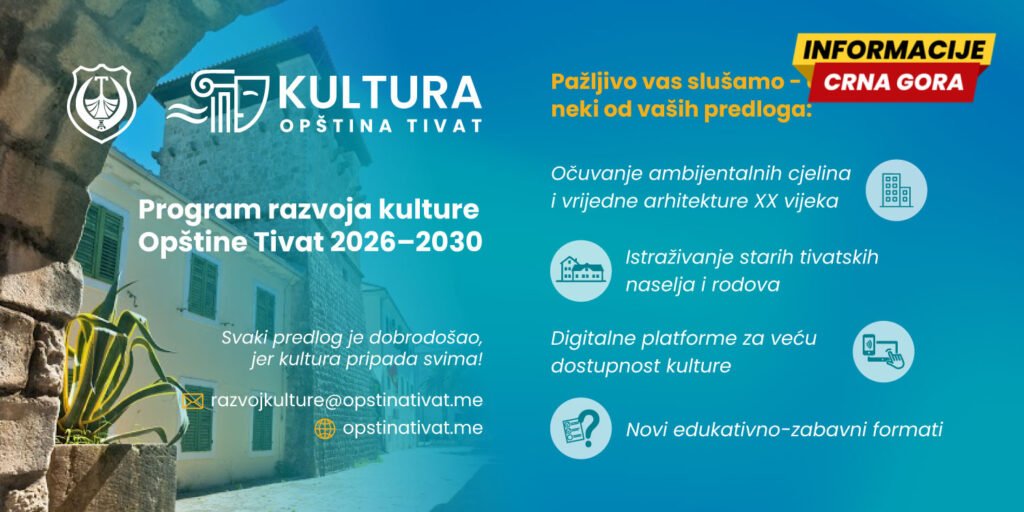 Opština Tivat sprovodi javne konsultacije za izradu nacrta Programa razvoja kulture