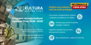 Opština Tivat sprovodi javne konsultacije za izradu nacrta Programa razvoja kulture
