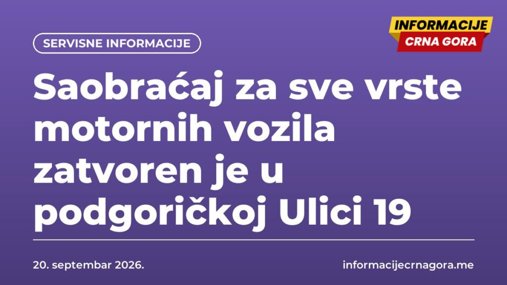 Saobraćaj za sve vrste motornih vozila zatvoren je u podgoričkoj Ulici 19