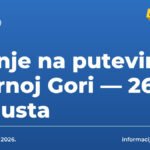 Stanje na putevima u Crnoj Gori — 26. avgusta