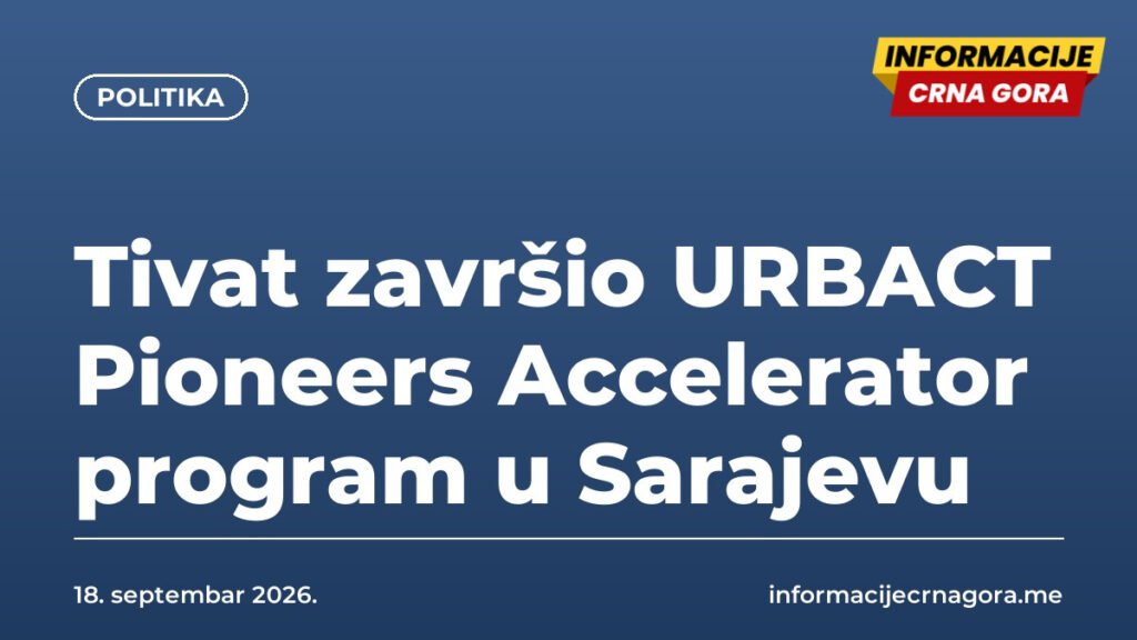 Tivat završio URBACT Pioneers Accelerator program u Sarajevu