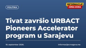 Tivat završio URBACT Pioneers Accelerator program u Sarajevu
