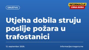 Utjeha dobila struju poslije požara u trafostanici