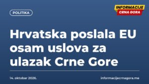 Hrvatska poslala EU osam uslova za ulazak Crne Gore
