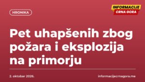 Pet uhapšenih zbog požara i eksplozija na primorju