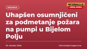 Uhapšen osumnjičeni za podmetanje požara na pumpi u Bijelom Polju