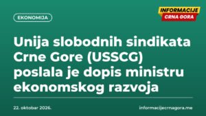 Unija slobodnih sindikata Crne Gore (USSCG) poslala je dopis ministru ekonomskog razvoja